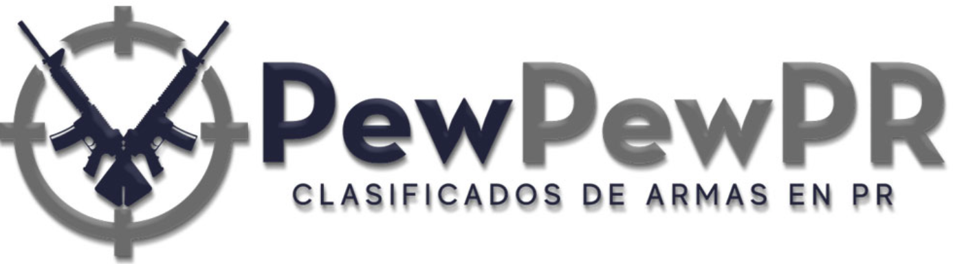 🔥PewPewPR🔥 - #1 El Mejor Clasificados para Ventas de Armas de fuego en PR