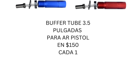 BUFFER TUBE 3.5 PULGADAS PARA AR PISTOL , Venta de Armas de fuego en PR